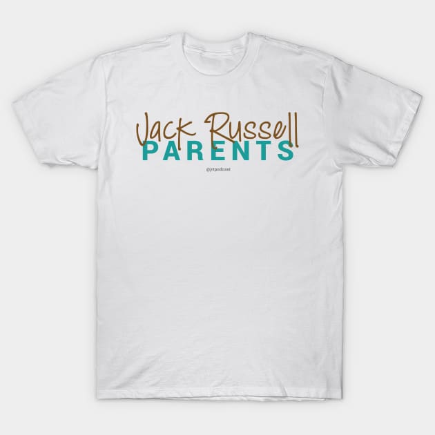 Jack Russell Parents Logo T-Shirt by Jack Russell Parents